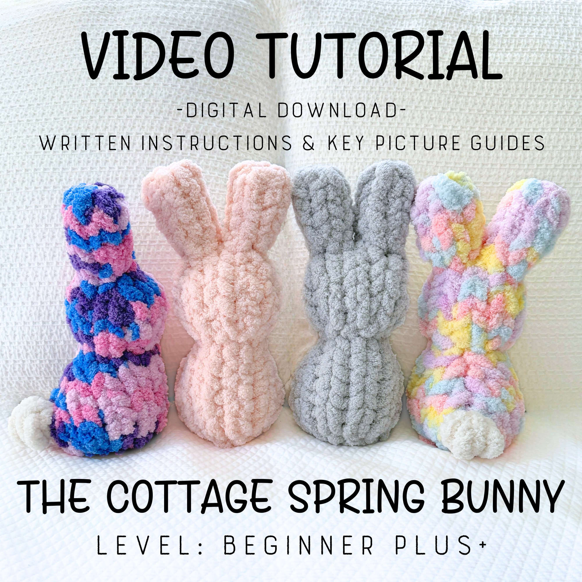 The Cottage Spring Bunny VIDEO TUTORIAL & WRITTEN INSTRUCTIONS